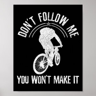 Mountain Bike - Mtb Downhill Funny Mountain Biker Poster