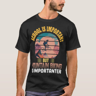 Mountain Bike MTB Vintage Slogan Funny Gift T-Shir T-Shirt