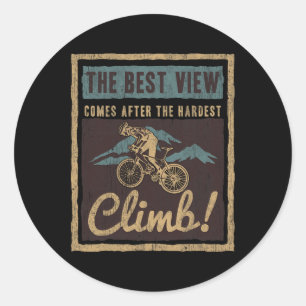 Mountain Bike Quote Shirt Men Women Youth Cyclist  Classic Round Sticker