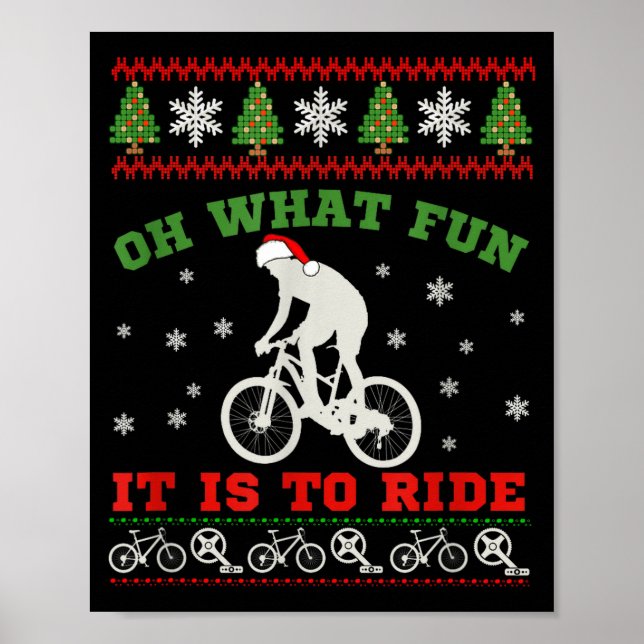 Mountain Bike Rider, Oh What Fun Christmas Ugly Sw Poster (Front)