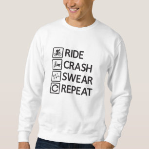 Mountain Biker Biking Repeat Downhill MTB Gift Sweatshirt