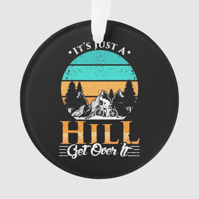 Mountain Biker Get Over Hill Ornament (Front)
