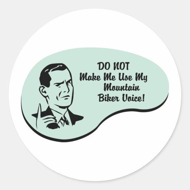 Mountain Biker Voice Classic Round Sticker (Front)