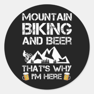Mountain Biking And Beer Gift Mtb Funny  Classic Round Sticker