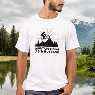 Mountain Biking Dad And Husband T-Shirt