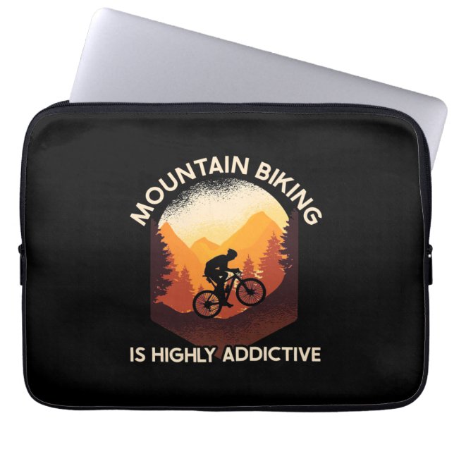 Mountain Biking Is Highly Addictive Laptop Sleeve (Front)
