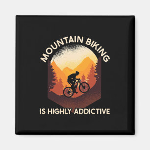 Mountain Biking Is Highly Addictive Magnet