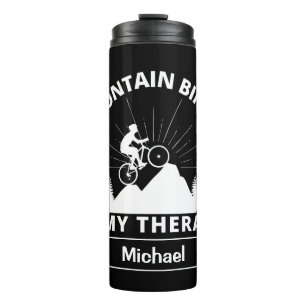 Mountain Biking Is My Therapy Thermal Tumbler