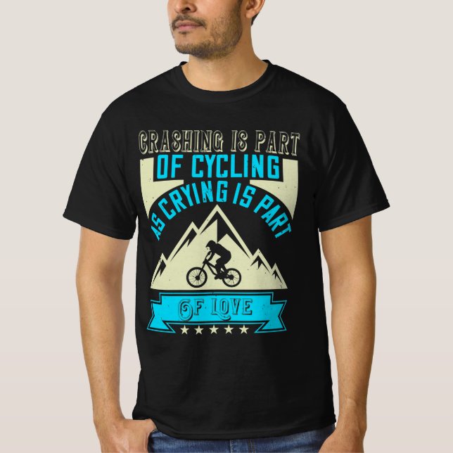 Mountain Biking Quotes Gift T-Shirt (Front)