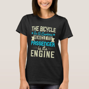 Mountain Biking Quotes Gift T-Shirt