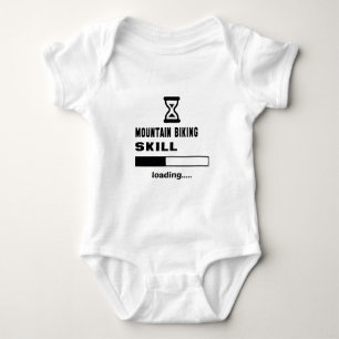 Mountain Biking skill Loading...... Baby Bodysuit