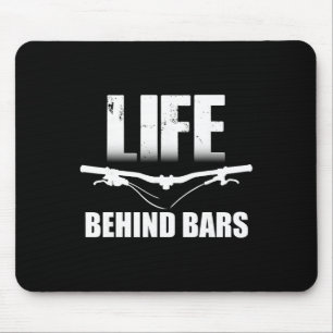 Mountain Biking T Shirt - Life Behind Rs Mens Andw Mouse Pad