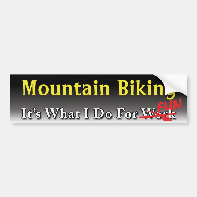 Mountain Biking - What I Do For FUN Sticker (Front)
