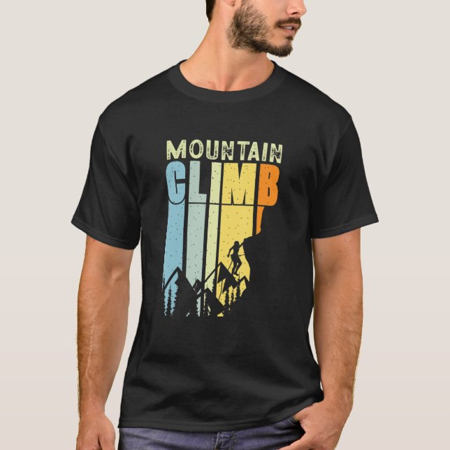 Mountain Climb Alpine Outdoor Rock Mt Everest Clim T-Shirt (Front)