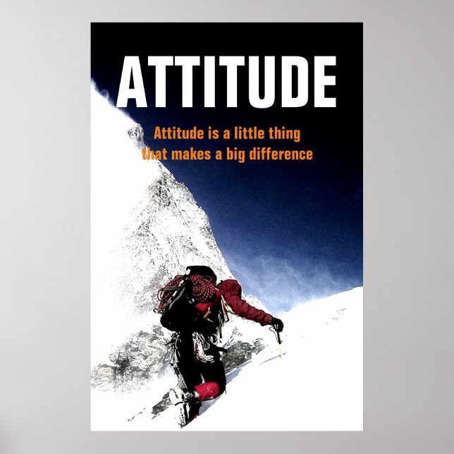 Mountain Climber Attitude Motivational Poster (Front)