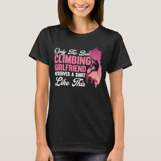 Mountain Climbing Rock Climb Climber Girlfriend  2 T-Shirt