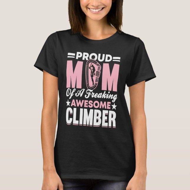 Mountain Climbing Rock Climb Mother Climber Mom  7 T-Shirt (Front)