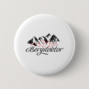 Mountain Doctor Mountain Alps Apres Ski Skiing Sno 6 Cm Round Badge