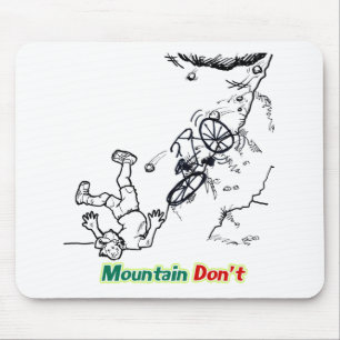 Mountain Don't Mouse Pad