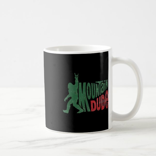Mountain Dude Funny Bigfoot Hiking Design  Coffee Mug (Right)