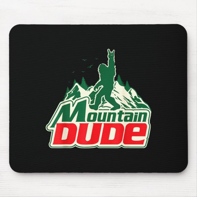 Mountain dude hiking funny hiking graphic mountain mouse pad (Front)