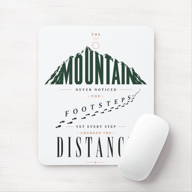 Mountain Footsteps Distance Quote Mouse Pad (With Mouse)