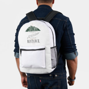 Mountain Footsteps Distance Quote Printed Backpack
