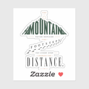 Mountain Footsteps Distance Quote Vinyl