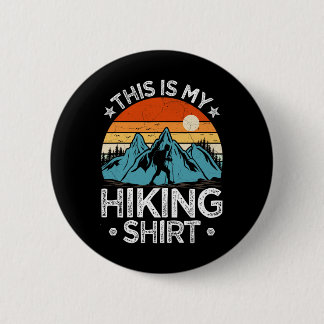 Mountain Hiking Adventure Vintage This Is My Hikin 6 Cm Round Badge