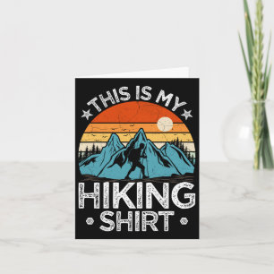 Mountain Hiking Adventure Vintage This Is My Hikin Card
