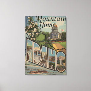 Mountain Home, Idaho - Large Letter Scenes Canvas Print