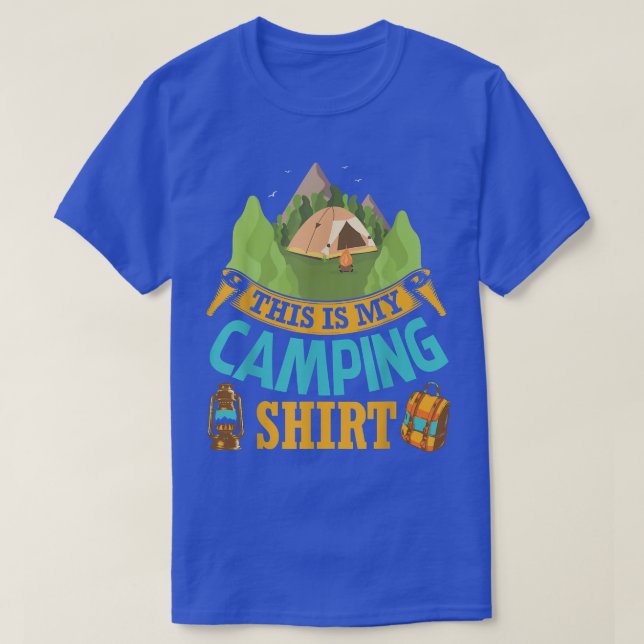 Mountain House Tree Bag Campfire Camper This Is My T-Shirt (Design Front)