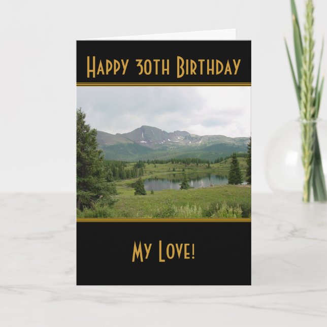 Mountain Lake - Happy 30th Birthday Card (Front)