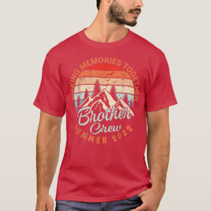 Mountain Making Memories Together Summer 2022 Brot T-Shirt