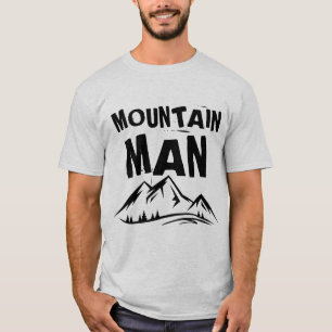 MOUNTAIN MAN T-Shirts
