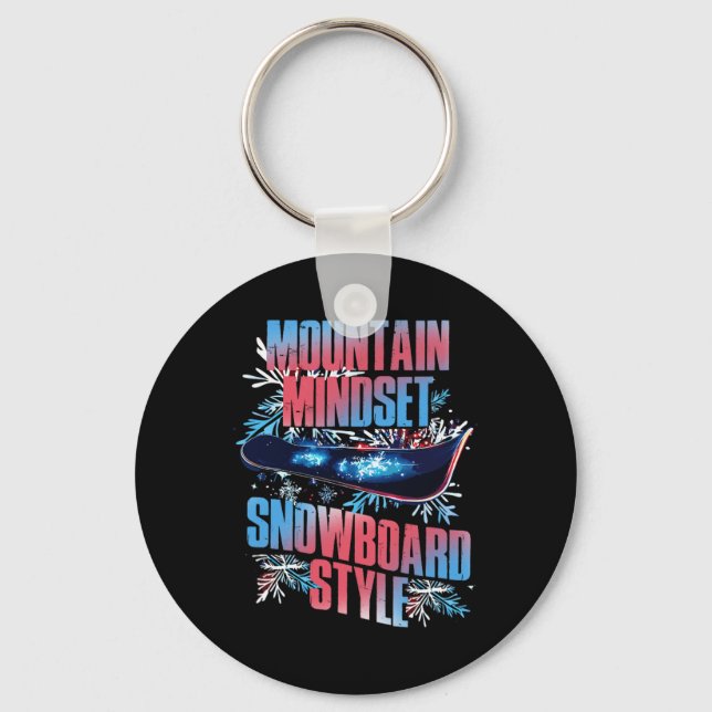 Mountain Mindset Snowboatd Style  Key Ring (Front)