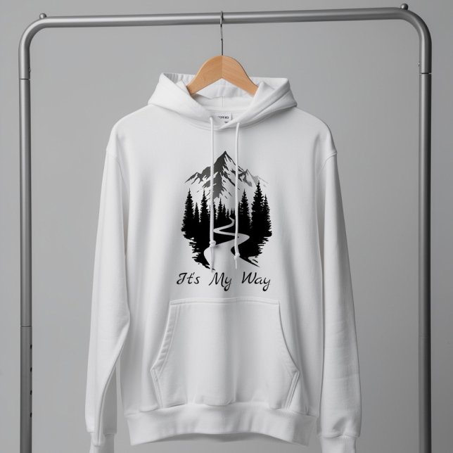 Mountain Path "It's My Way" Nature Graphic Hoodie (Creator Uploaded)