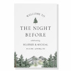 Mountain Pine Tree Wedding Rehearsal Dinner Sign
