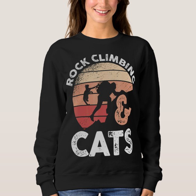 Mountain Rock Climber Cat  Rock Climbing & Cats Sweatshirt (Front)