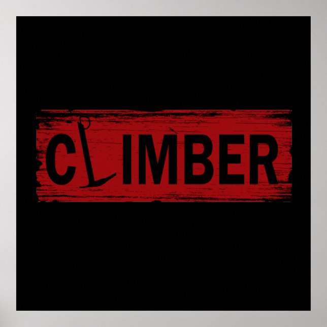 mountain rock Climbing climber climb design Poster (Front)