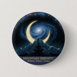 Mountain Serenity Cosmic Meditation, Crescent Moon 6 Cm Round Badge