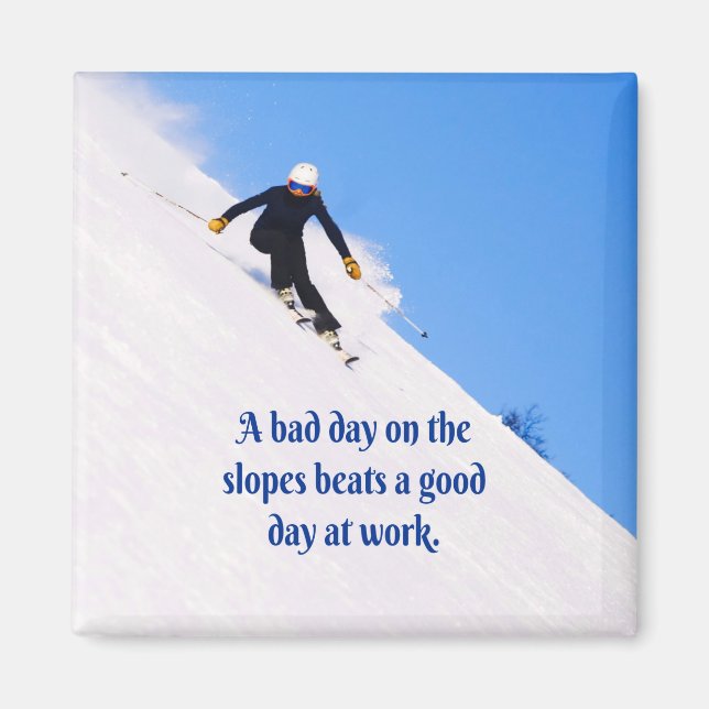 Mountain Ski Slopes Fresh Snow Fall Skiing Funny Magnet (Front)