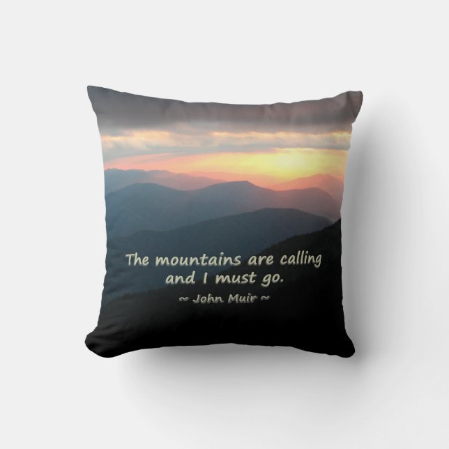 Mountain Sunset: Mtns calling Muir Template Cushion (Front)