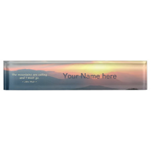 Mountain Sunset: Mtns calling Muir Template Nameplate