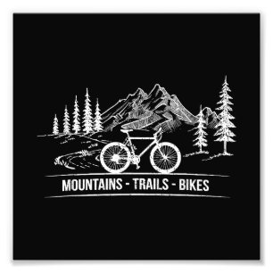 Mountain Trail Bikes - Cyclist Bike Rider Bicycle  Photo Print