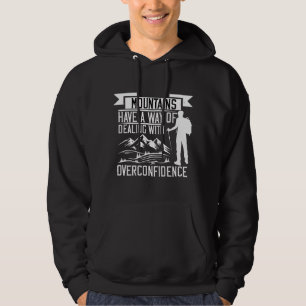Mountaineering - Mountains Have A Way Hoodie