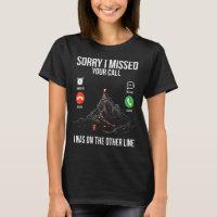 Mountaineering Sorry I missed your Call Hiking Cli