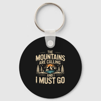 Mountains are calling &amp; must go retro 80s 90s key ring