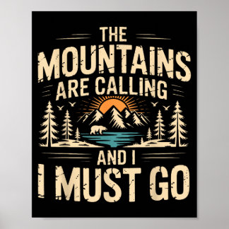 Mountains are calling &amp; must go retro 80s 90s poster