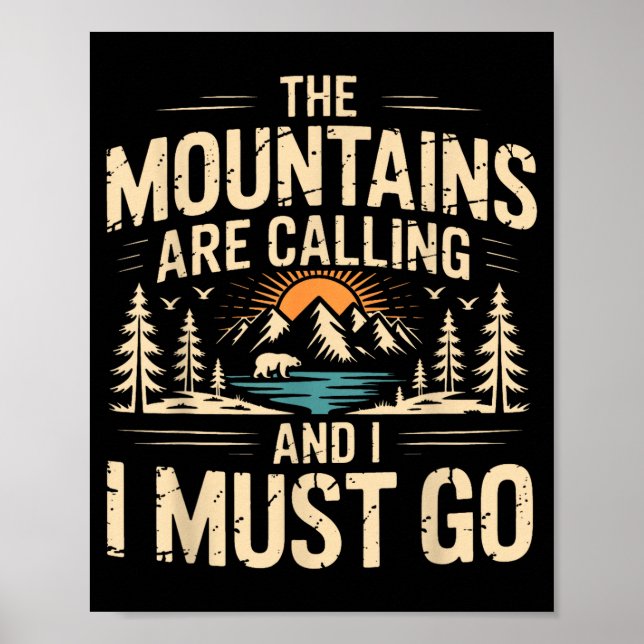 Mountains are calling &amp; must go retro 80s 90s poster (Front)